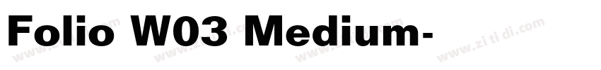 Folio W03 Medium字体转换